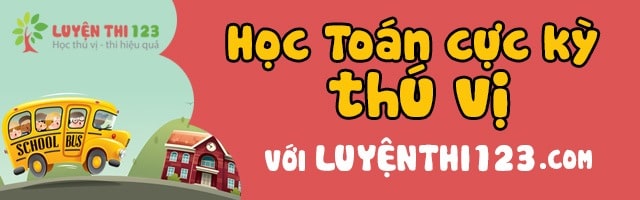 Luyện thi 123 - Học Toán. Tiếng Việt thú vị - Thi hiệu quả